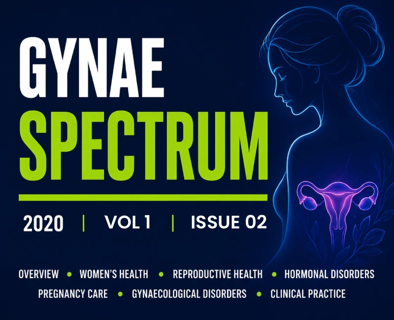 GYNAE SPECTRUM – Volume 1 Issue 2 (2020)
