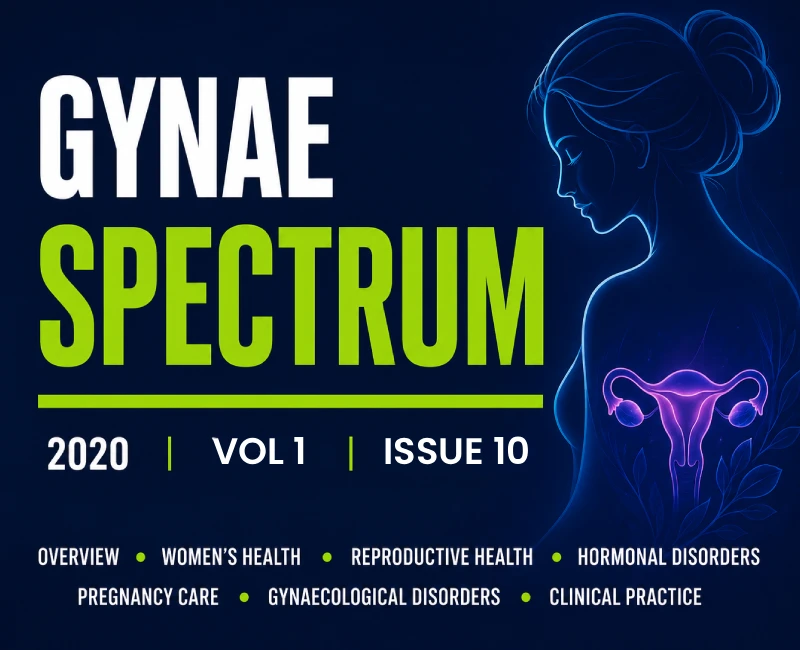 GYNAE SPECTRUM – Volume 1 Issue 10 (2020)