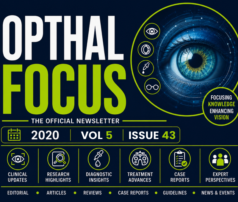 OPHTHAL FOCUS – Volume 5 Issue 43 (2024)