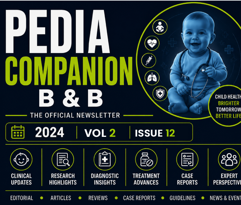 PEDIA COMPANION – B & B – Volume 2 Issue 12 (2023)