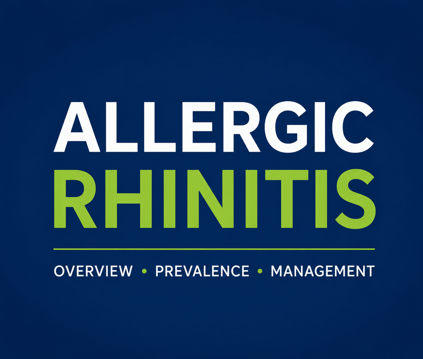 Allergic Rhinitis