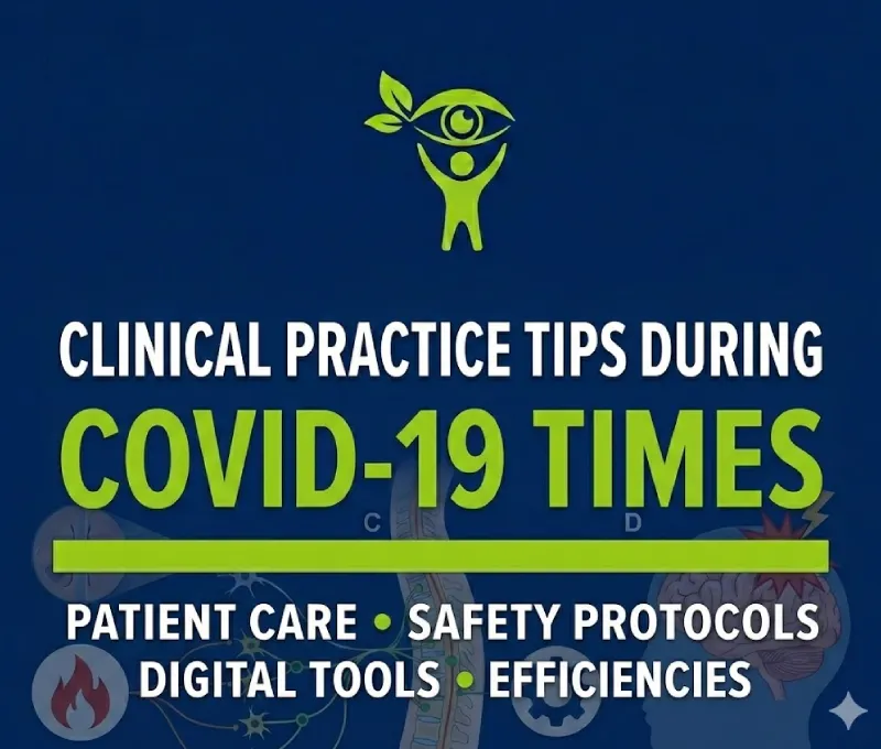 Clinical Practice Tips During COVID-19 Times