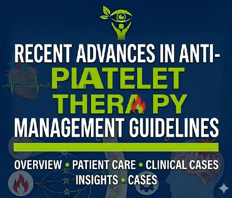 Recent Advances in Antiplatelet Therapy
